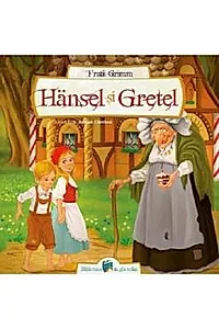 Hansel si Gretel