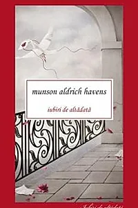 Iubiri de altadata