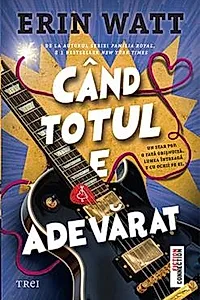 Cand totul e adevarat