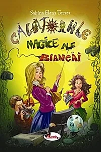 Calatoriile magice ale Biancai