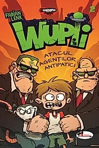 Wupii 2 - atacul agentilor antipatici