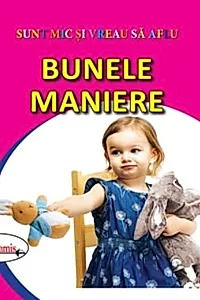 Bunele maniere