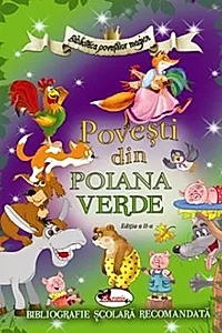 Povesti din Poiana Verde ed. a II-a