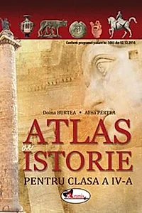 Atlas de istorie pentru clasa a IV-a