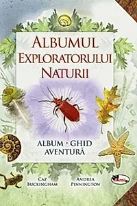 Albumul exploratorului naturii