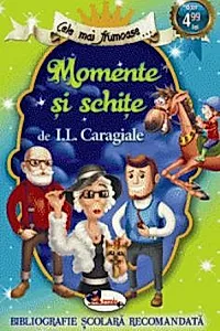 Cele mai frumoase Momente si schite