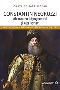Alexandru Lapusneanul si alte scrieri