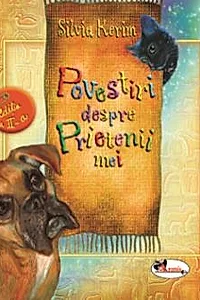 Povestiri despre prietenii mei Editia a II-a