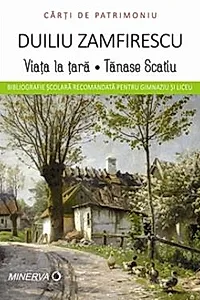 Viata la tara/Tanase Scatiu