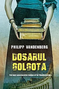 Dosarul Golgota