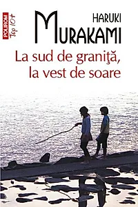 La sud de graniţă, la vest de soare