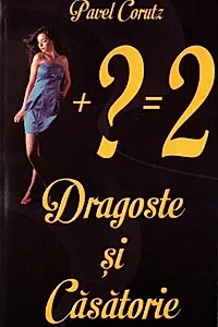 Dragoste și căsătorie