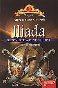 Iliada repovestită pentru copii