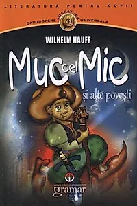 Muc cel mic şi alte poveşti