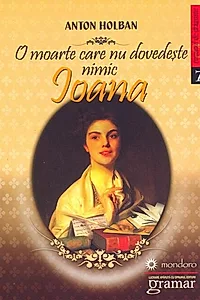 O moarte care nu dovedeşte nimic. Ioana
