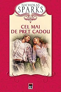Cel mai de preţ cadou