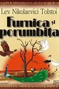 Furnica și porumbița
