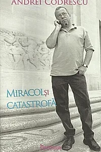 Miracol și catastrofă