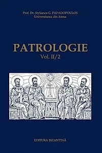 Patrologie (Vol. II / 2)