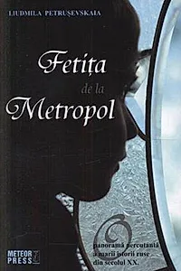 Fetiţa de la Metropol