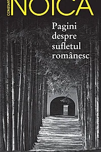 Pagini despre sufletul românesc