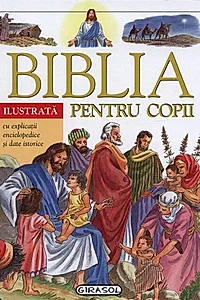 Biblia ilustrată pentru copii