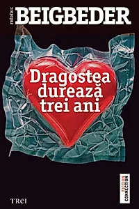 Dragostea durează trei ani