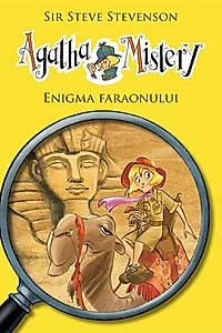 Agatha Mistery. Enigma Faraonului (Vol.1)