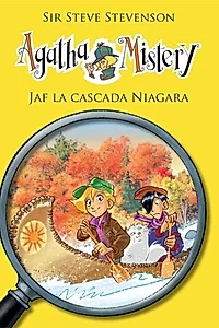 Agatha Mistery. Jaf la cascada Niagara (Vol.4)