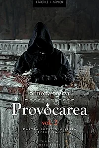 Provocarea (Vol. 2). Seria Rephelimii