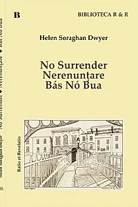 No Surrender. Nerenunţare