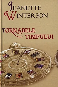 Tornadele timpului