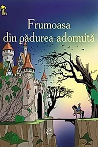 Frumoasa din pădurea adormită. Cheița de aur