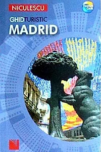 Madrid. Ghid turistic