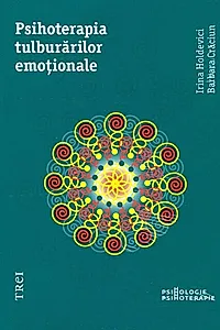 Psihoterapia tulburărilor emoționale