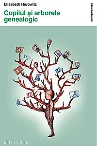 Copilul şi arborele genealogic