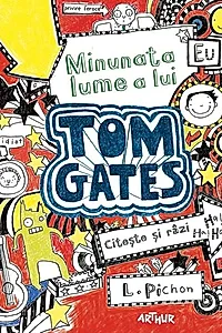 Tom Gates Vol.1: Minunata lume a lui Tom Gates