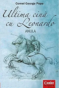 Ultima cină cu Leonardo. Anula