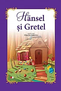 Hansel şi Gretel