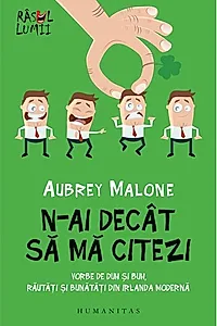 N-ai decât să mă citezi