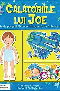 Călătoriile lui Joe. Carte de povești 3D cu set de magnetic de îmbrăcăminte