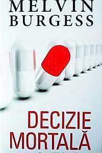 Decizie mortală