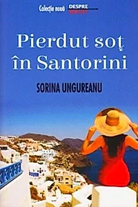 Pierdut soț în Santorini