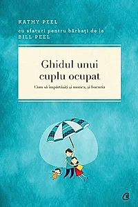 Ghidul unui cuplu ocupat