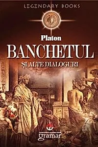 Banchetul şi alte dialoguri