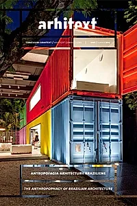Antropofogia arhitecturii braziliene / The anthropophagy of brazilian architecture