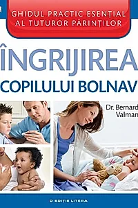 Îngrijirea copilului bolnav