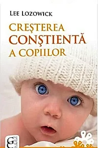 Creșterea conștientă a copiilor