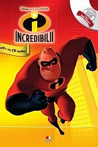 Disney Audiobook. Incredibilii (carte + CD)