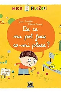 De ce nu pot face ce-mi place?